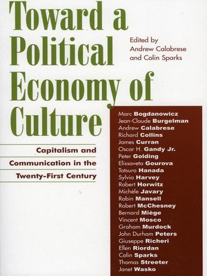 cover image of Toward a Political Economy of Culture